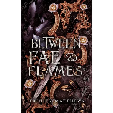 Between Fae & Flames