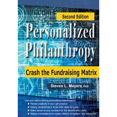 Personalized Philanthropy: Crash the Fundraising Matrix