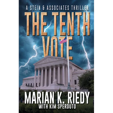 The Tenth Vote: A Stein & Associates Thriller