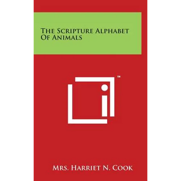 The Scripture Alphabet Of Animals