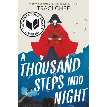 A Thousand Steps Into Night
