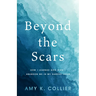 Beyond the Scars: How I Learned God Didn't Abandoned Me in My Darkest Hour