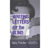 Writing Letters for the Blind