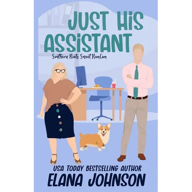 Just His Assistant: A Sweet Romantic Comedy