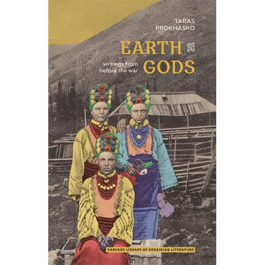 Earth Gods: Writings from Before the War