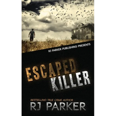 Escaped Killer: The True Story of Serial Killer Allan Legere