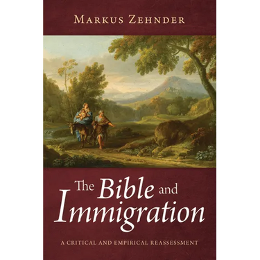 The Bible and Immigration