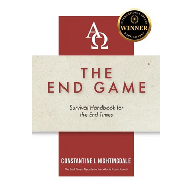 The End Game: Survival Handbook for the End Times