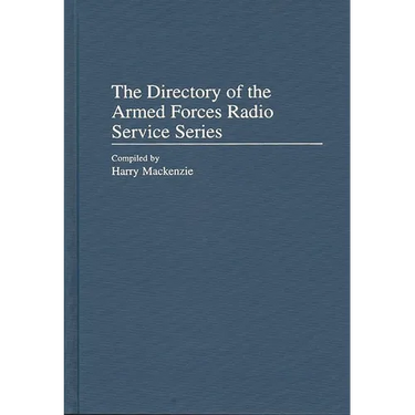 The Directory of the Armed Forces Radio Service Series