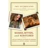 Kicked, Bitten, and Scratched: Life and Lessons at the World's Premier School for Exotic Animal Trainers