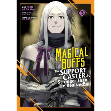 Magical Buffs: The Support Caster Is Stronger Than He Realized! (Manga) Vol. 3