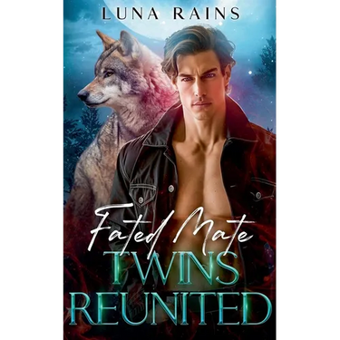 Fated Mate Twins Reunited