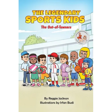 The Legendary Sports Kids: The Out-of-Towners