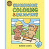 Bobbie Goods Sunshine Coloring & Drawing: With a Bonus Coloring Pad