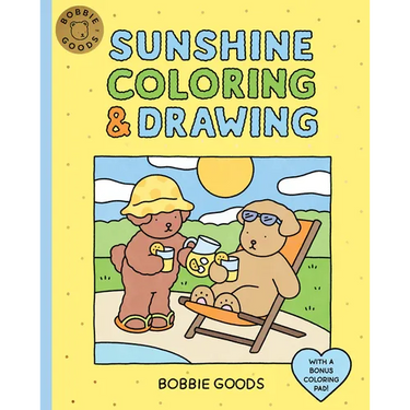 Bobbie Goods Sunshine Coloring & Drawing: With a Bonus Coloring Pad