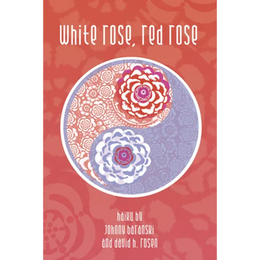 White Rose, Red Rose