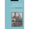 Animal History in the Modern City: Exploring Liminality