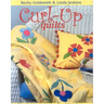 Curl-Up Quilts: Flannel Appliqué & More from Piece O' Cake Designs