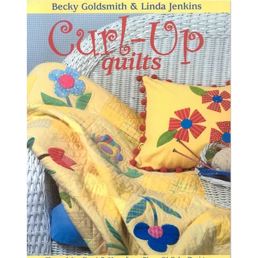 Curl-Up Quilts: Flannel Appliqué & More from Piece O' Cake Designs