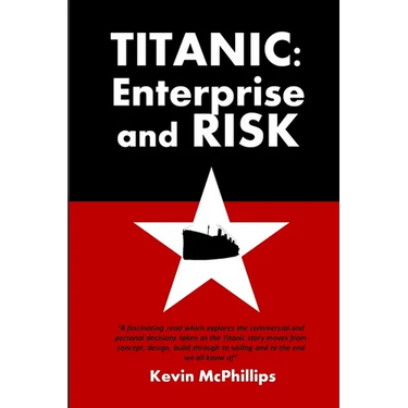 Titanic: Enterprise and Risk