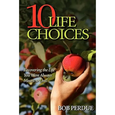 Ten Life Choices