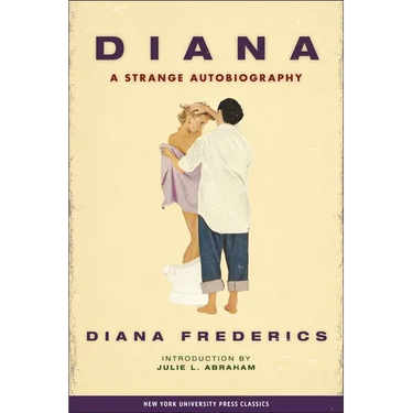 Diana: A Strange Autobiography