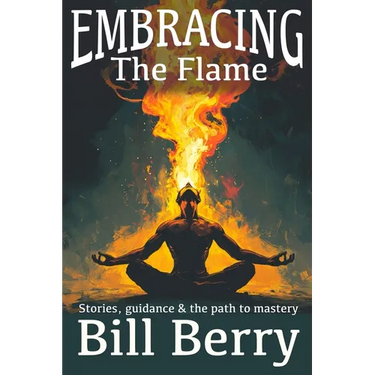 Embracing the Flame
