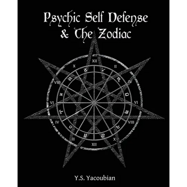 Psychic Self-Defense & the Zodiac