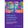 Private Criminal Justice