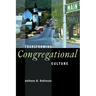 Transforming Congregational Culture