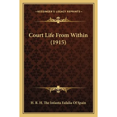 Court Life From Within (1915)