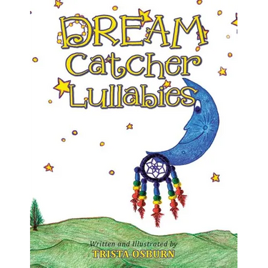 Dream Catcher Lullabies