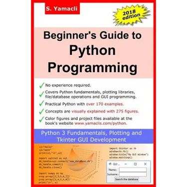 Beginner's Guide to Python Programming: Learn Python 3 Fundamentals, Plotting and Tkinter GUI Development Easily