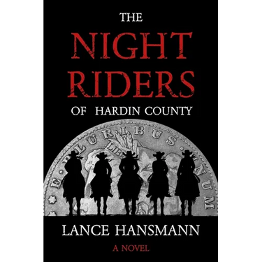The Night Riders of Hardin County