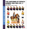 The uniforms of French armies 1690-1894 - Vol. 2: The cavalry