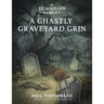 In Blackburn Hamlet Book One: A Ghastly Graveyard Grin
