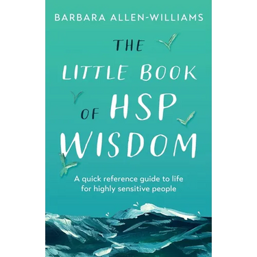 The Little Book of HSP Wisdom