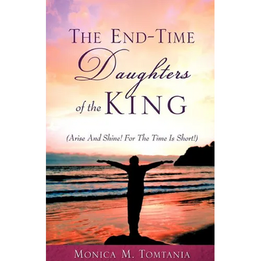 The End-Time Daughters of the King