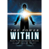 The Power Within: Guide To Transformative Healing