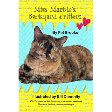 Miss Marble's Backyard Critters