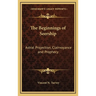 The Beginnings of Seership: Astral Projection, Clairvoyance and Prophecy