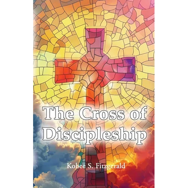 The Cross of Discipleship