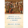 Jesus and the Jewish Roots of Mary: Unveiling the Mother of the Messiah