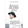 Being Creative