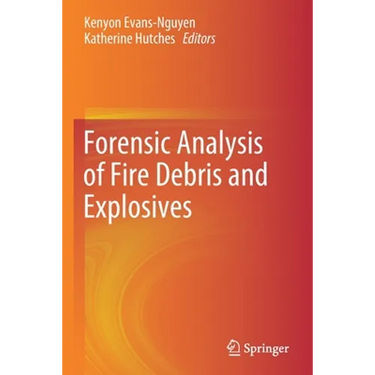 Forensic Analysis of Fire Debris and Explosives
