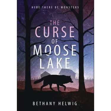The Curse of Moose Lake