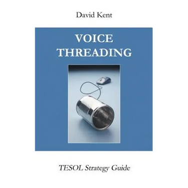 Voicethreading: Tesol Strategy Guide