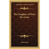 The Daughter of Peter the Great