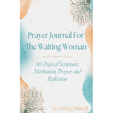 Prayer Journal for the Waiting Woman