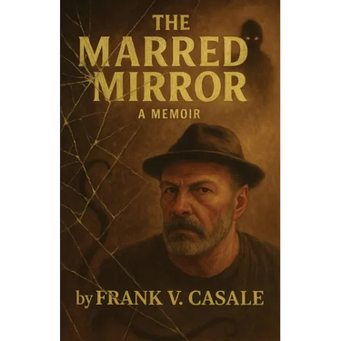 The Marred Mirror - A Memoir